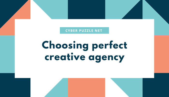 Choosing perfect creative agency